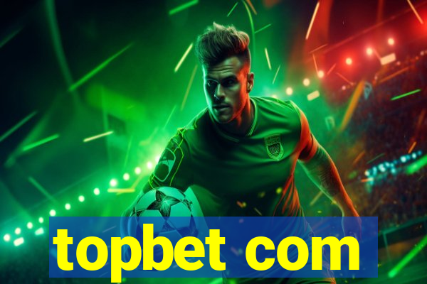 topbet com